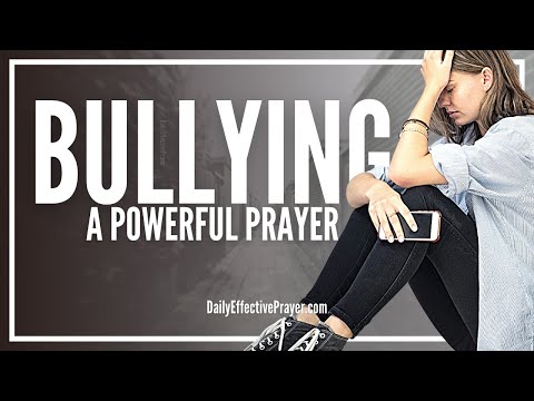 Prayer For Bullying | Bully Prayers (Protection and Deliverance) Video