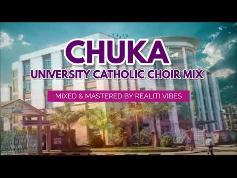 CHUKA UNIVERSITY YCS CHOIR MUSIC MIX