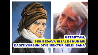 Kamil Acar—Üstad bana dedi ki: Yakınındaki öz kardeşinle görüşmesen bir soğukluk olur, İstanbul’daki