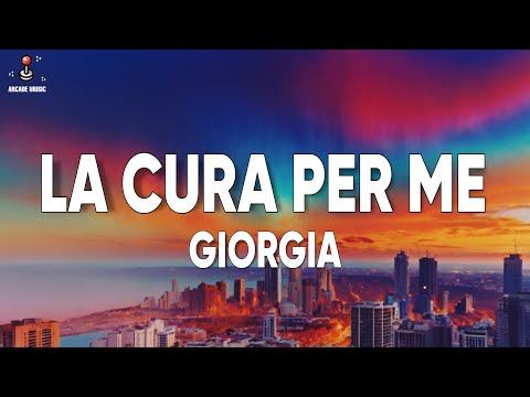Giorgia - LA CURA PER ME (Sanremo 2025) (Testo/Lyrics)
