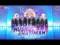 Rabbani Husnul Khatimah Music Video