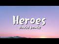 david bowie - Heroes (lyrics)