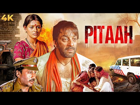 SANJAY DUTT ACTION BLOCKBUSTER Full Movie 4K PITAAH 2002 पिता | JACKIE SHROFF, Nandita Das, Om Puri