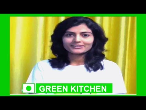 Green Kitchen Gujarati ગુજરાતી Video