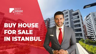 Buy House for Sale in Istanbul
