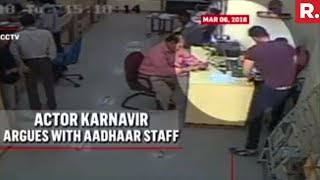 TV Actor Karanvir Sharma Abuses Aadhaar Employee After Trying To Bribe Him video