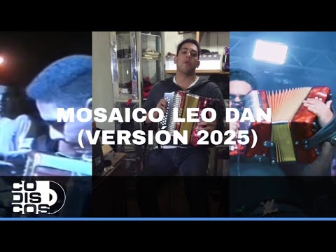 Mosaico Leo Dan (Versión 2025), Binomio De Oro De América - Video Oficial