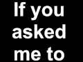 Patti Labelle - If you asked me to (Lyrics)