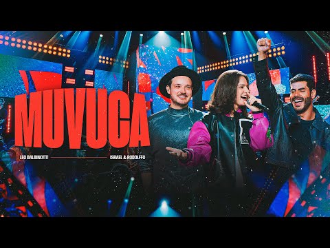 Leo Balbinotti and Israel & Rodolffo