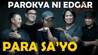 PARA SA'YO - Parokya ni Edgar (Official Live Concert Video) 4K - Ultra HD