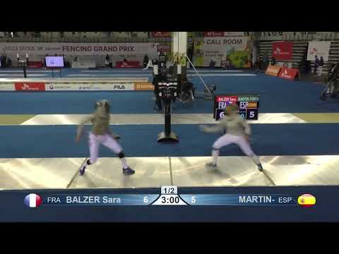 Seoul Grand Prix 2023 SWS - L8 - Sara Balzer FRA v Lucia Martin-Portugues ESP