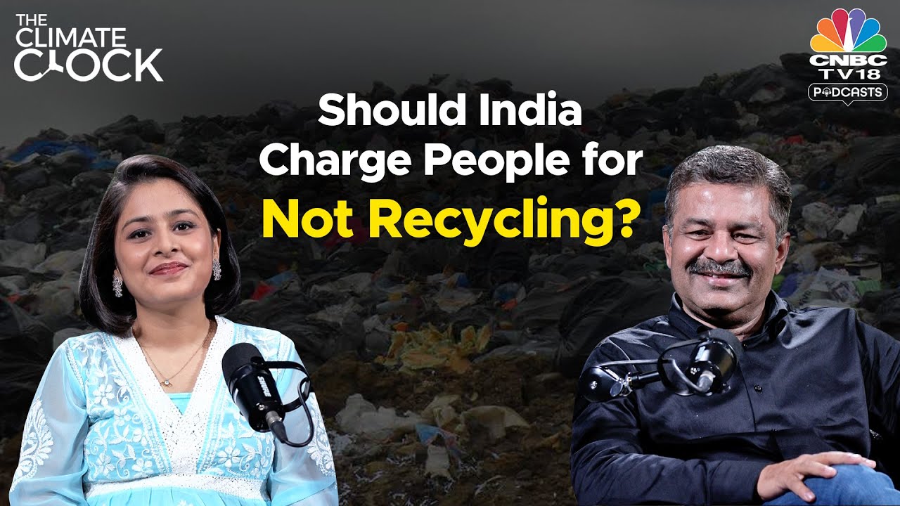 Unpacking Waste Management: India's Recycling Challenges & Global Standards | The Climate Clock