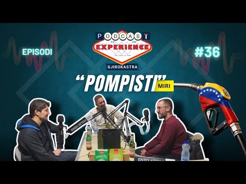 Podcast Experience Gjirokastra - Ep 36 | " MIRI POMPISTI"