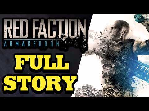 Red Faction Armageddon Full Story Explained + Path of War DLC Storyline