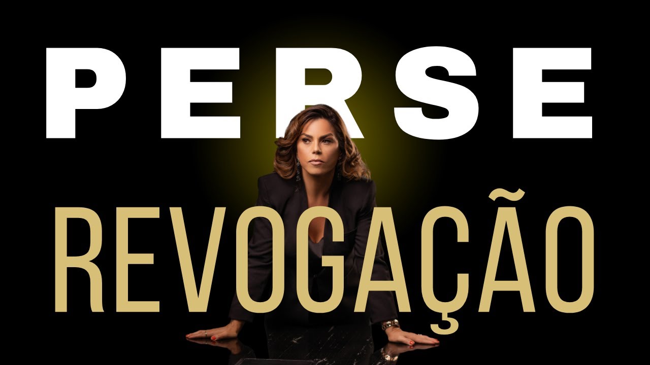 Perse: Revogação