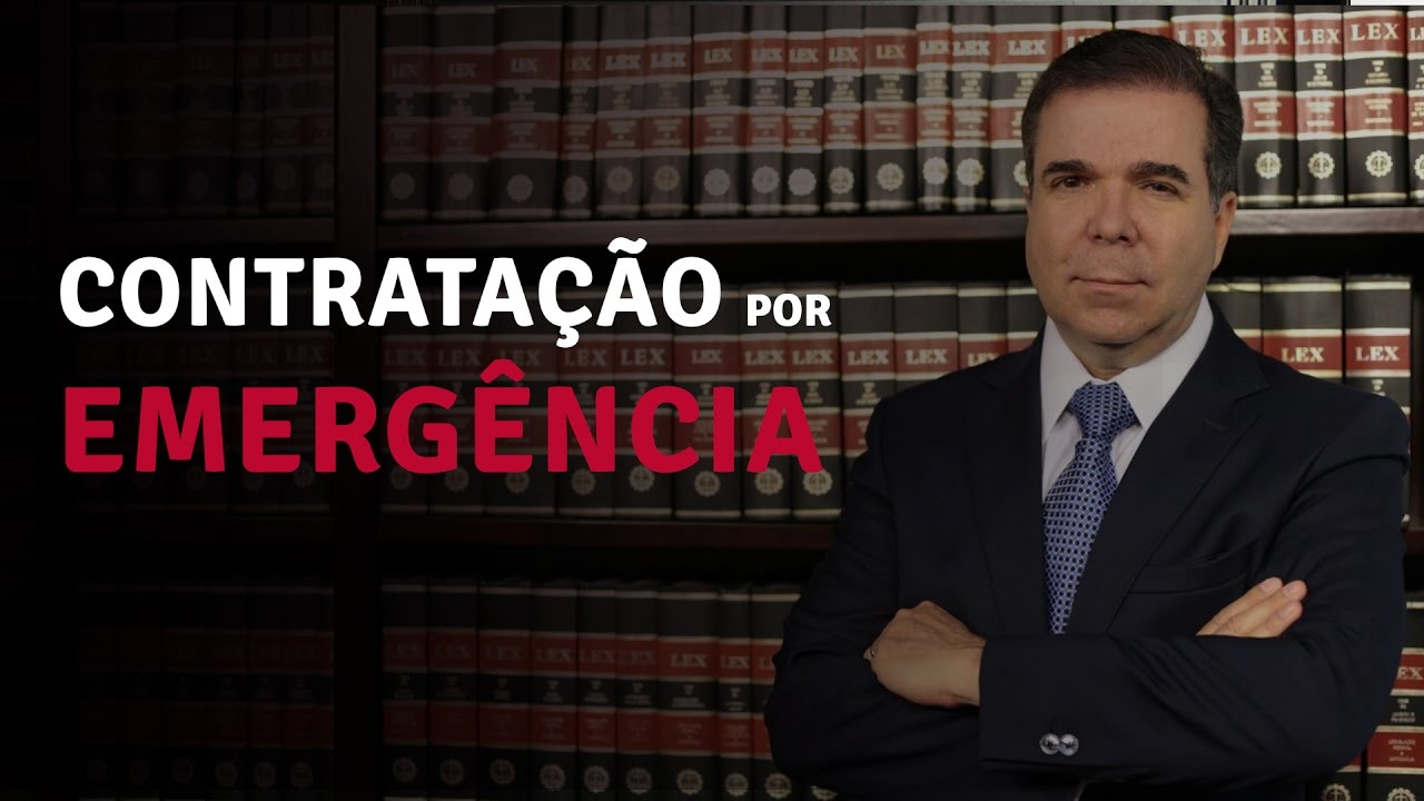 Contratação por emergência nas licitações