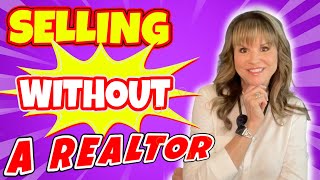 How to Sell Your Home Single-Handed (Without a Realtor) made easy!