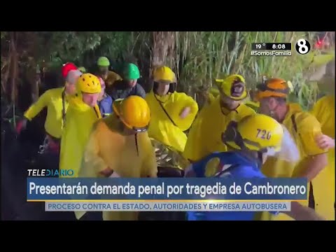 Presentarán demanda penal por tragedia en Cambronero