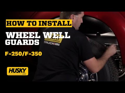 How to Install Husky Liners® Wheel Well Guards on a Ford F-250/F-350