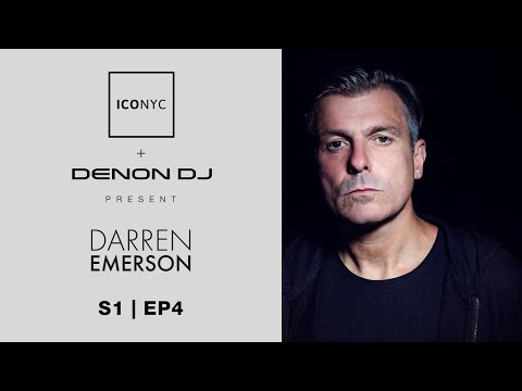 ICONYC TV x Denon DJ presents: Darren Emerson [S1 | EP4]