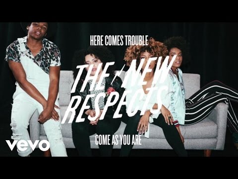 The New Respects - Come As You Are (Audio)