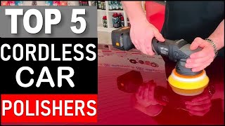 Top 5 Best Cordless Car Polishers in 2026