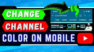 How To Change Color of Your YouTube Channel On YouTube Mobile