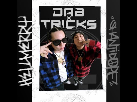 Dab X Tricks - Hellmerry Ft. ShantiDope (Mashup)(DJ Bryan Cardenas)