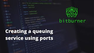 Creating a queuing service using ports - Bitburner #14