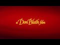 A Don Bluth Film Sullivan Bluth Studios Ireland Ltd Miramax Films 1989