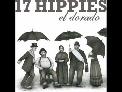 17 hippies el dorado