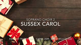 Sussex Carol. Soprano Choir 2 rehearsal