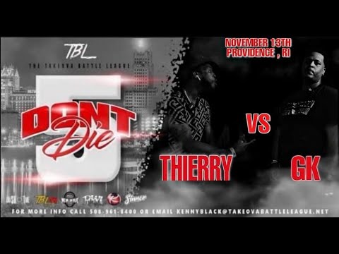 THIERRY VS GK // TBL DONT DIE 5 // hosted by RIZZY UNO and LEXX LUTHOR from iBattletv