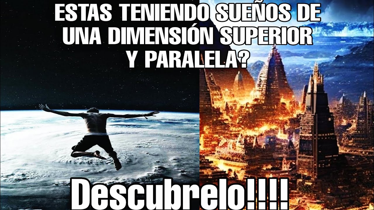 INCREIBLE, podrias estar teniendo VIAJES INTERDIMENSIONALES en tus SUEÑOS