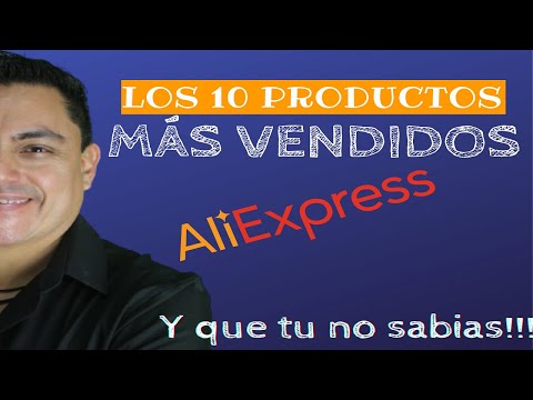 Los 10 productos más vendidos de Aliexpress