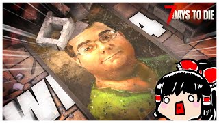 【7dtd】激ムズ軍事基地へ突入！そして敗北へ…【ゆっくり実況】#4
