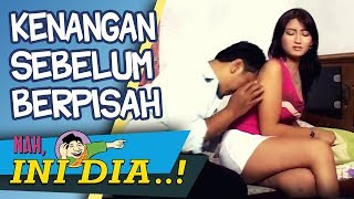 Download lagu Kenangan Sebelum Berpisah | Nah Ini Dia mp3