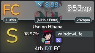 9.0⭐ WindowLife | 96neko - Uso no Hibana [NiNo&#39;s Extra] +DT 98.97% (953pp FC) - osu!