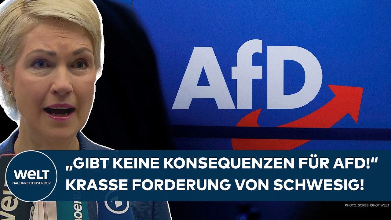 AFD-WARNUNG VON SCHWESIG: "Eine sehr gefährliche Partei" - Frau gegen blau fordert Konsequenzen!