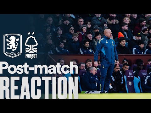 Sean Dyche's Reaction 🗣️ | Aston Villa 3-1 Nottingham Forest | Premier League