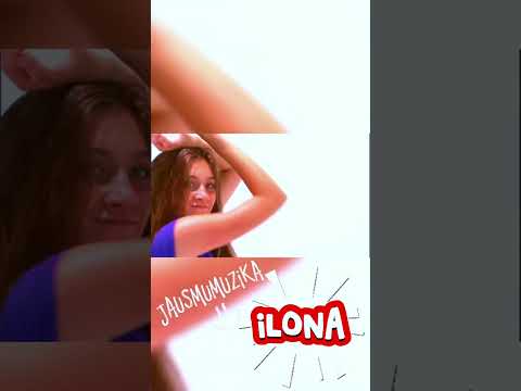 Jausmų Muzika - Ilona