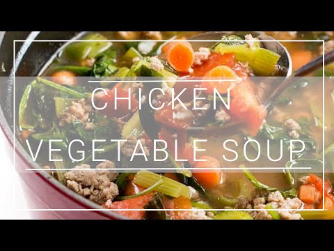 CHICKEN VEGETABLES SOUP (Healthy & Diabetic Friendly)