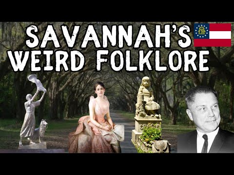 Exploring Savannah Georgia's Weird Folklore: Myths and Legends of the United States