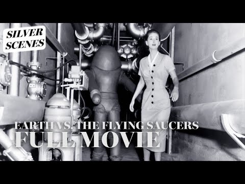 Earth Vs The Flying Saucers | Full Movie | Silver Scenes