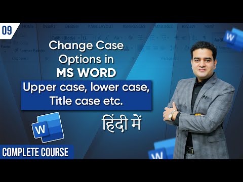 How to use Change Case Options in MS Word | Upper Case Lower Case Title Case Options