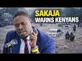 BREAKING Sakaja SPEAKS After Nairobi Flooded Issues Warning To Kenyans Amid Uproar