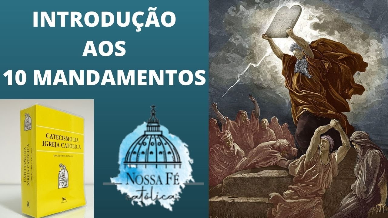 AULA 52 - INTRODUÇÃO AOS 10 MANDAMENTOS