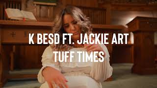 TUFF TIMES Music Video