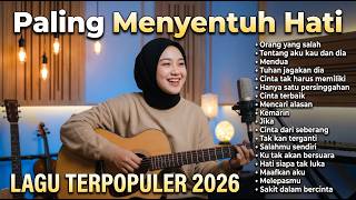 Download lagu Lagu Santai Terpopuler 2026 🔥Top Indonesia Song 2026 — Lagu Pop Indonesia Terbaru & Paling Hits 2026 mp3