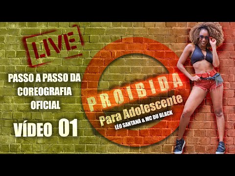 PASSO A PASSO 1 - PROIBIDA PARA ADOLESCENTE - Léo Santana | Coreografia | Edilene Alves